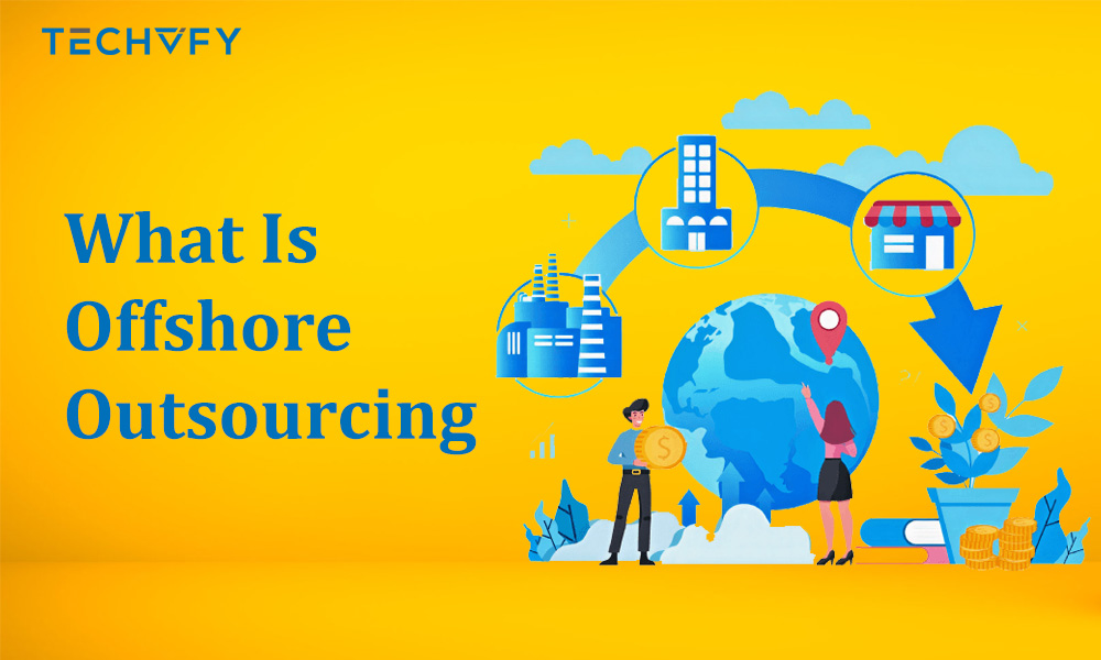 what-is-offshore-outsourcing